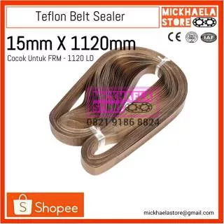 Pita Sealer Teflon Belt 15 X 1120 Vanbelt Sparepart Mesin Continous Sealer 1120LD