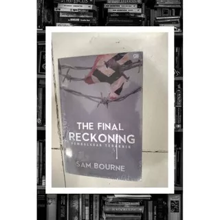 Novel The Final Reckoning - Pembalasan Terakhir By Sam Bourne (Novel Terjemahan)