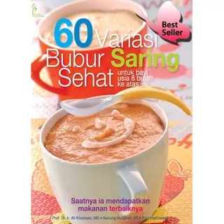 Buku Resep MPASI 60 Variasi Bubur Saring Sehat Bayi 8 bulan Bestseller