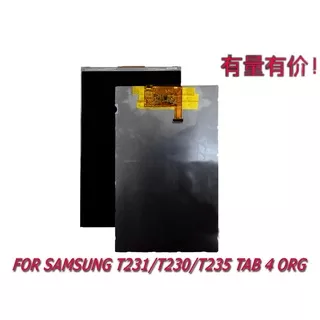 LCD SAMSUNG T231 - T230 - T235 TAB 4 - LCD ONLY SMS ORG