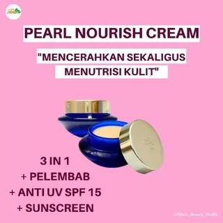 Sunscreen Sunblock SPF 15 Pearl Nourish Cream Pengganti Bedak dan Alas Bedak KK Indonesia