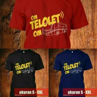 Lagi HOT Kaos Om Telolet Om Type B T Shirt Baju Distro