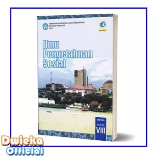 Buku Siswa IPS SMP Kelas 8 (Ilmu Pengetahuan Sosial) Kurikulum 2013 Edisi Revisi 2017