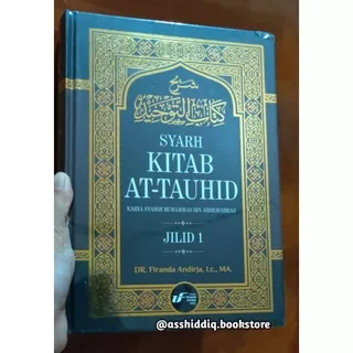 BUKU BK3805A  Buku Syarah Kitab Tauhid Oleh Ustadz Firanda  ORIGINAL
