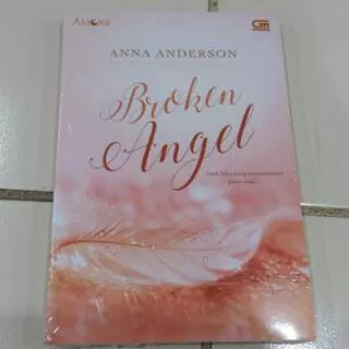 Novel Amore: Broken Angel - Anna Anderson
