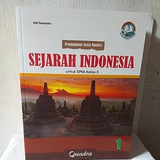 Buku PSM Sejarah Indonesia SMA/MA Kelas X Quadra