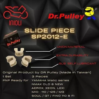 PIECE SLIDE PIECE RACING DR PULLEY YAMAHA Nmax Old New AEROX LEXI XEON Mio 110 125 M3 Soul GT Fino 110 & FI SP-E