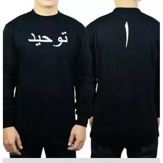 Kaos Dakwah Islami Lengan Panjang Kaos Tauhid Tulisan Arab T-Shirt Baju Pria Keren Kualitas Distro