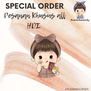 PESANAN KHUSUS / SPECIAL ORDER HDI BSSKIN OTHERS