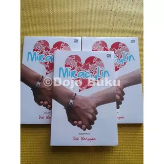 [PROMO] Miraculin: Keajaiban Yang Memaniskan Hidup by Didi Almeyda