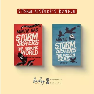 Storm Sisters : The Sinking World & The Frozen Seas