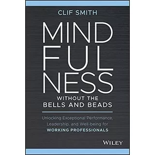 BUKU Mindfulness without the Bells and Beads