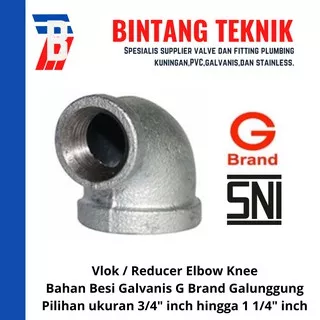 Reducer Elbow / Knee 3/4 x 1/2 Galvanis G Brand Galunggung