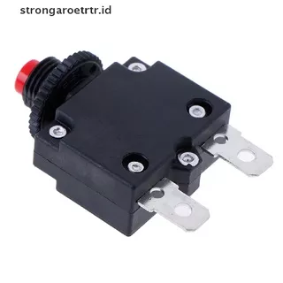 ?strongaroetrtr? Circuit Breaker Overload Protector Switch Fuse 3A 4A 5A 6A 8A 10A 15A 20A 30A ID