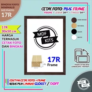 Paket Cetak foto + Bingkai Foto ukuran 17R 30x50 cm / Frame Foto / Pigura / Costum Foto