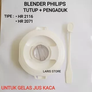 Tutupan Gelas Blender Philips, HR 2116 2071 Untuk Gelas Kaca