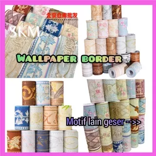 KMK WALLPAPER WALPAPER WELPAPER WELPEPER STIKER STICKER SETIKER DINDING TEMBOK KACA DAPUR KERAMIK LIS LIST BORDER WALLBORDER WALL BORDER PREMIUM PRM 041 042 043 001 002 003 005 006 007 012 014 015 016 017 020 021 022 023 025 026 027 030 032 044 042 043