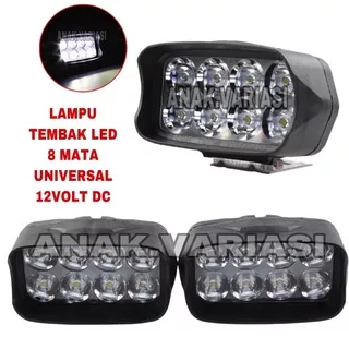 LAMPU TEMBAK 8 MATA/LAMPU TEMBAK LED 8 TITIK/LAMPU SOROT MOTOR 8 MATA/LAMPU TEMBAK MOTOR/LAMPU SOROT 8 LED/LAMPU TEMBAK UNIVERSAL 12VOLT DC