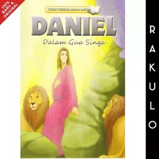 Buku Cerita Kristen Seri Tokoh Alkitab Anak Daniel Dalam Goa Singa