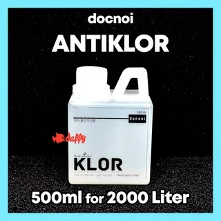 ANTI KLOR Docnoi 500 ml for 2000 L - anti chlorin / anti klorin / anti chloramine