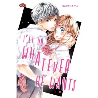 Komik I`Ll Do Whatever He Wants - Hara Yui