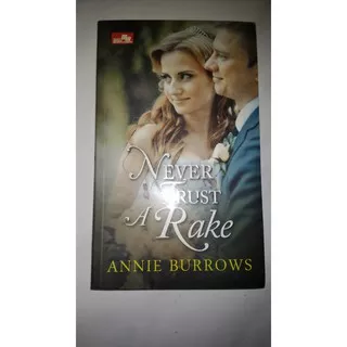 Novel Historical romance Annie Burrows Never Trust a Rake