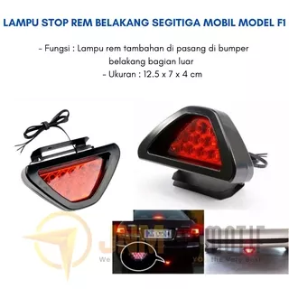 STOP LAMP LAMPU STOP REM BELAKANG SEGITIGA MOBIL MODEL F1 BRAKE LAMP