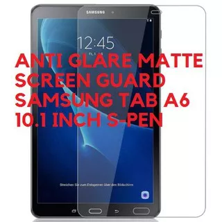 Samsung Galaxy Tab A6 A10 10 10.1 Inch 2016 SM-P585Y P585 Antigores Anti Gores Glare Antiglare Matte