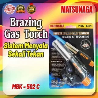 Gas Torch / Blow Torch / Kepala Las Gas  Matsunaga (MBK - 502C)