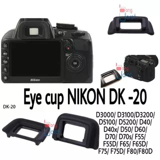eyecup eyepiece Nikon DK 20 viewfinder DSLR Nikon DK20 eyecup Nikon D3000 D3100 D3200 D5100 D5200 D40 D40x D50 D60 D70 D70s F55 F55d F65d F75 F75d F80 F80d FM10 view finder Nikon DK20 view finder DSLR