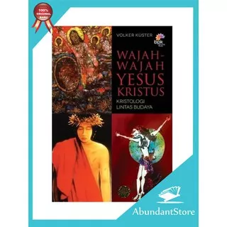 Buku Wajah-Wajah Yesus Kristus - Bambang Subandrijo