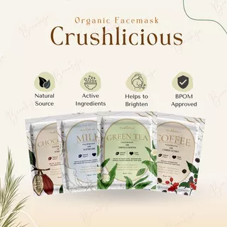 Crushlicious Organic Facemask New Formula With Active Ingredients 20G By Crushlicious.id