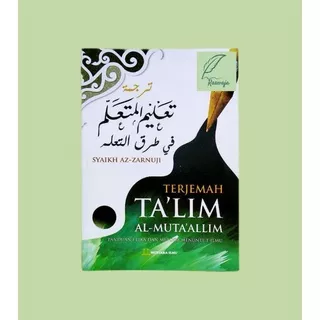 Kitab Terjemah Ta`lim Al-Muta`allim / Terjemah Talim Mutaalim / terjemah ta`lim mutaallim - Mutiara Ilmu Publisher / terjemah ta limul muta allim