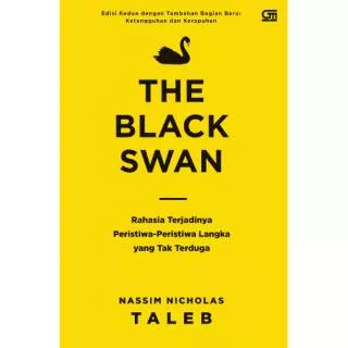 Buku The Black Swan Rahasia Terjadinya Peristiwa Langka Tak Terduga By Nassim Nicholas Taleb