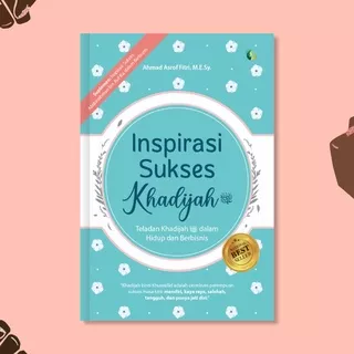 Buku Agama Inspirasi Sukses Khadijah dan Abdurrahman bin Auf, Buku Bisnis Buku Islami Buku Motivasi