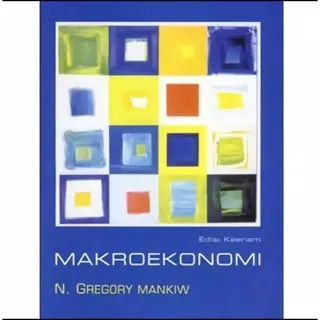 Makroekonomi Edisi 6 N. Gregory Mankiw Penerbit Erlangga