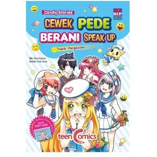Candy Stories : Cewek Pede Berani Speak Up      Kaoru, Dreamerz