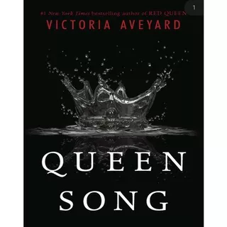 Queen song by victoria aveyard