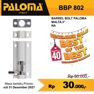 PALOMA BBP 802 GRENDEL 3INCH 7,5CM BARREL BOLT PALOMA SLOT KUNCI PINTU