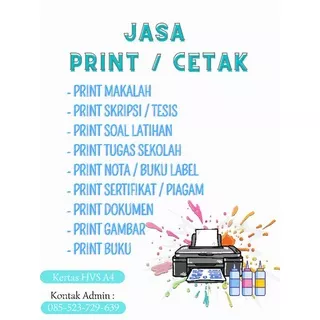 JASA PRINT MURAH BERKUALITAS ||  KERTAS HVS A4 - Jasa Print/ Jasa cetak Makalah skripsi tesis tugas sekolah cetak foto print sertifikat piagam