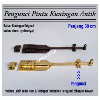 Grendel Pintu Batavia 30cm Kuningan Original Slot pintu pengunci pintu 30 cm Gembok kuno klasik Portugis pengaman pintu slot atas bawah gembok pintu pengunci pintu samping klasik kuno jadul pintu gebyok