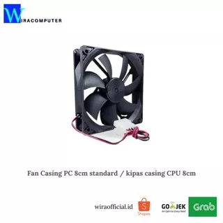 Fan Casing PC 8cm , 12cm standard / kipas casing CPU 8cm,12cm