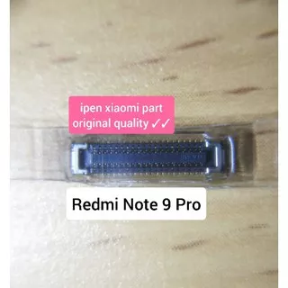 Konektor LCD Redmi Note 9 Pro Xiaomi Original Socket Di Mesin