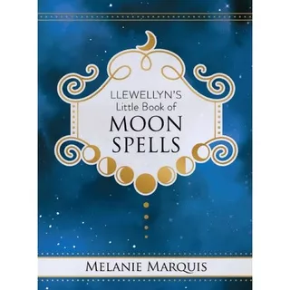 Llewellyn's Little Book of Moon Spells