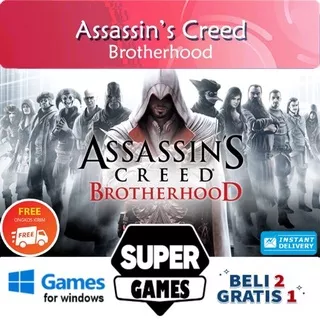 ASSASSINS CREED BROTHERHOOD COMPLETE EDITION - DIGITAL PC Laptop Games - Download Langsung Play