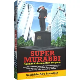 ProuMedia - Buku Best Seller - Super Murabbi - Solikhin Abu Izzuddin