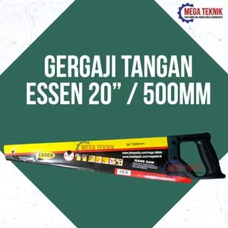 Gergaji / Graji Tangan / Hand Saw Merk Essen 20 500mm
