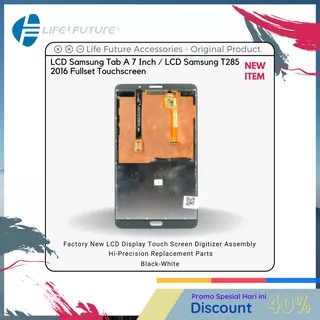 LCD Samsung Tab A 7 Inch / LCD Samsung T285 2016 Fullset Touchscreen