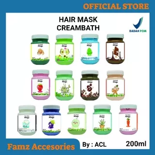 Famz - BPOM Hairmask Creambath 200ml / Masker Rambut Creambath ACL / Hair Mask Ala Salon