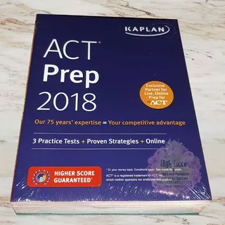 Buku ACT Prep 2018 3 Practice Tests + Proven Strategies + Online (Kaplan Test Prep) Csm Edition Book